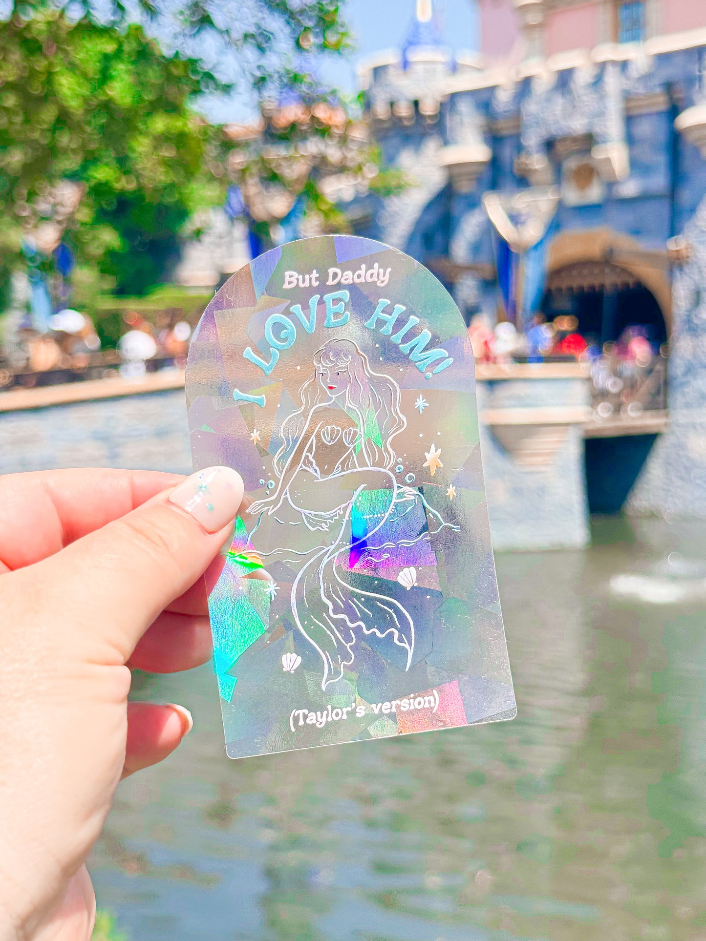 But Daddy I Love Him Suncatcher Sticker