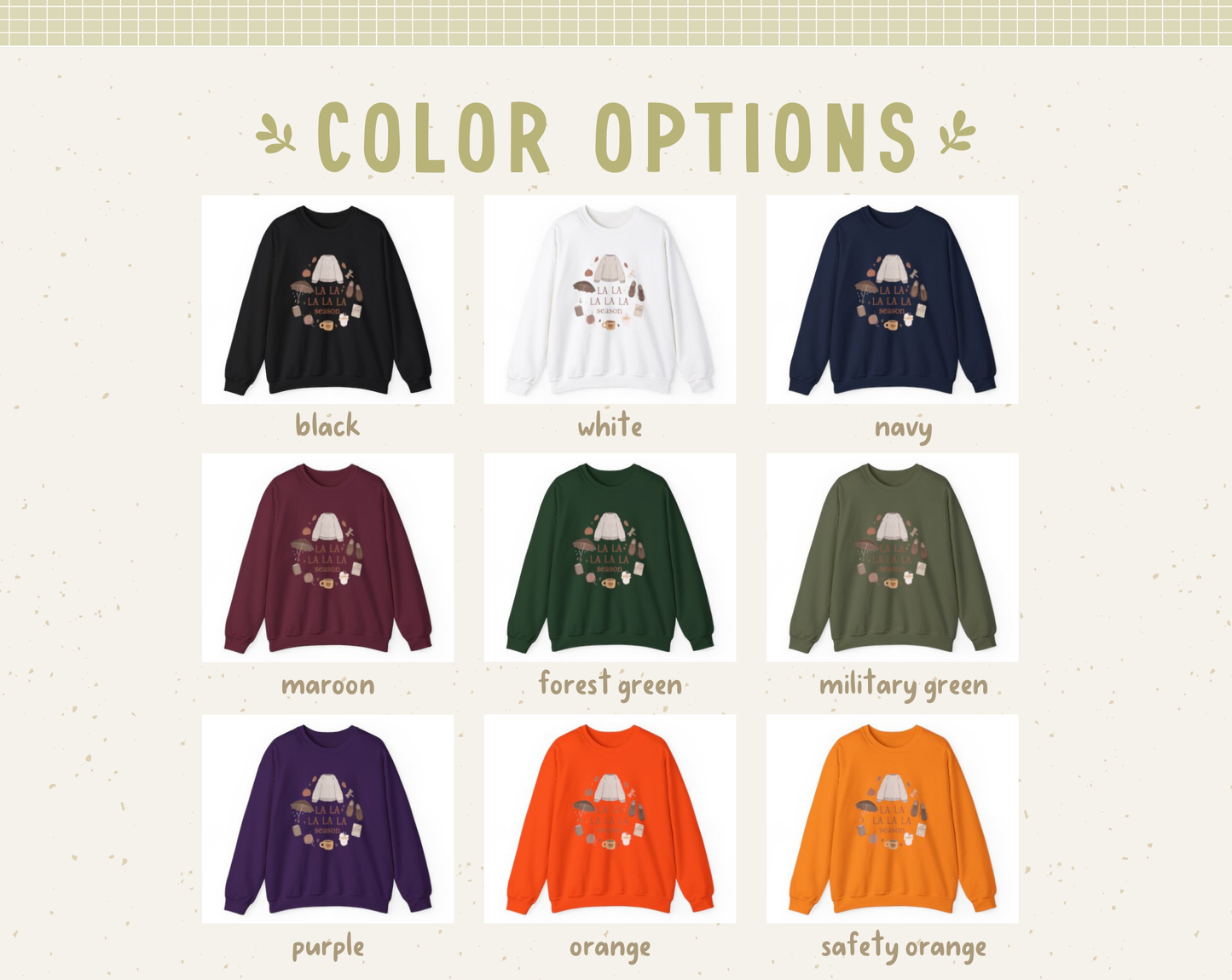 La La La Season Crewneck