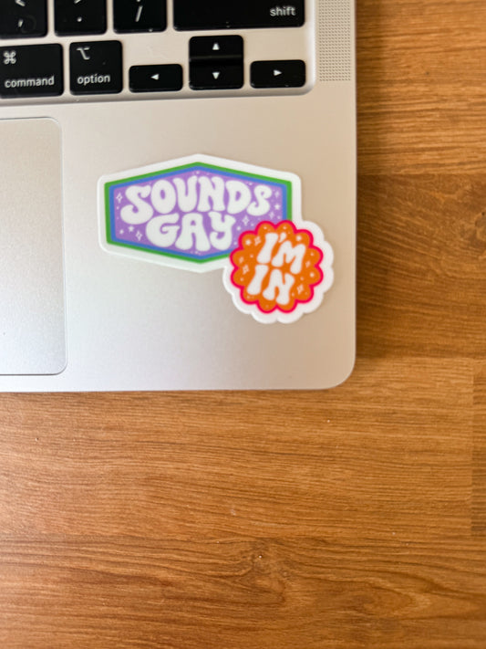 Sounds Gay Vinyl Sticker