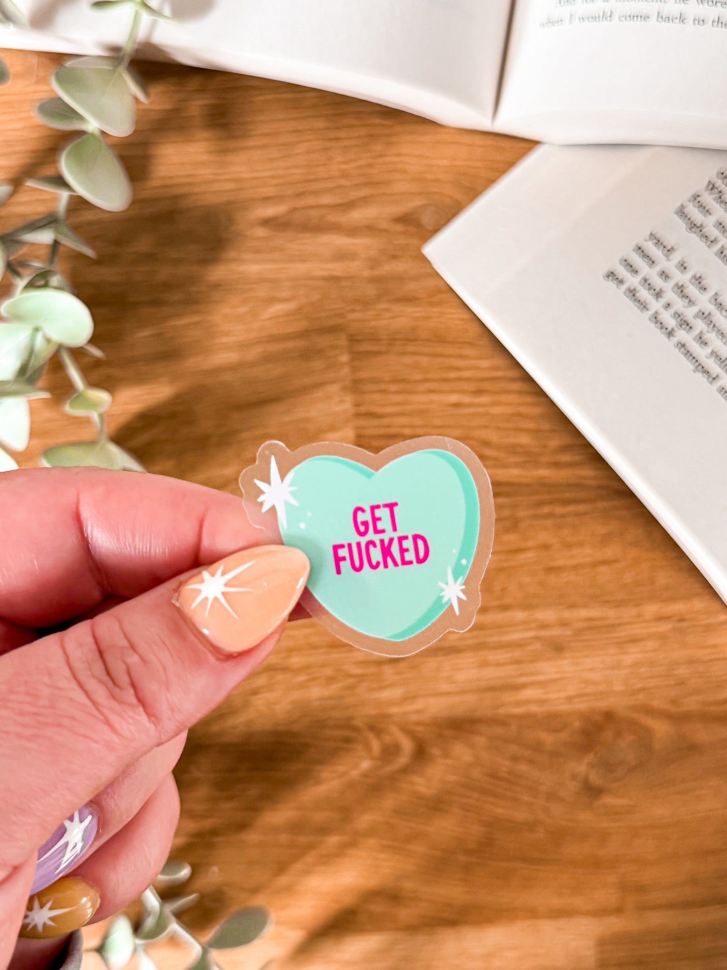 Get F*cked Conversation Heart Vinyl Sticker